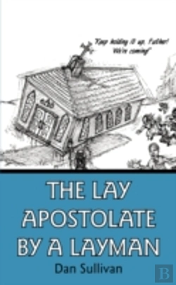 Bertrand.pt - Lay Apostolate By A Layman