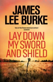 Lay Down My Sword And Shield