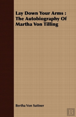 Bertrand.pt - Lay Down Your Arms: The Autobiography Of Martha Von Tilling