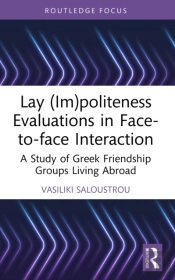 Lay (Im)Politeness Evaluations In Face-To-Face Interaction