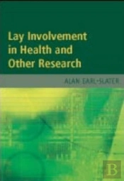 Lay Involvement In Health And Other Research