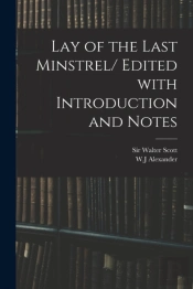 Lay Of The Last Minstrel- Edited With In