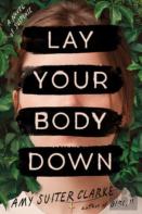 Lay Your Body Down