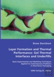 Layer Formation And Thermal Performance