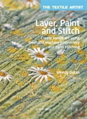 Layer, Paint And Stitch