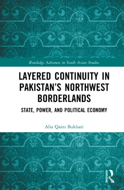 Bertrand.pt - Layered Continuity In Pakistanâ€™S Northwest Borderlands