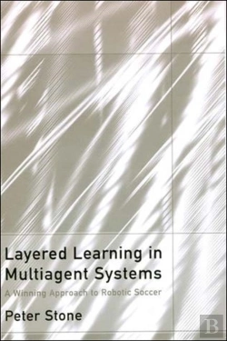 Bertrand.pt - Layered Learning In Multiagent Systems