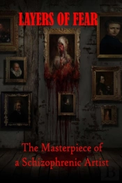 Layers Of Fear