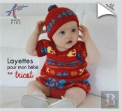 Layettes Pour Mon Bébé Au Tricot