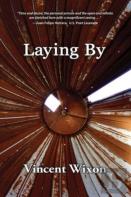 Laying By