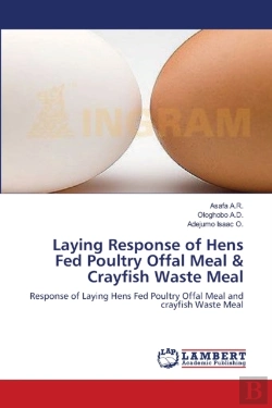 Bertrand.pt - Laying Response Of Hens Fed Poultry Offal Meal & Crayfish Waste Meal