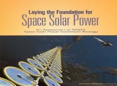 Laying The Foundation For Space Solar Power