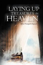 Laying Up Treasures In Heaven