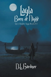 Layla: Born At Night