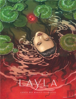 Bertrand.pt - Layla ; Conte Des Marais Écarlates