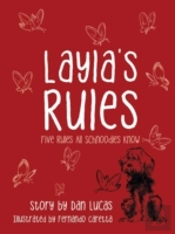 Layla'S Rules: Five Rules All Schnoodles Know