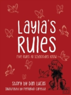 Bertrand.pt - Layla'S Rules: Five Rules All Schnoodles Know
