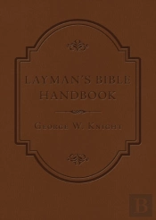 Layman'S Bible Handbook