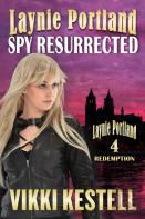 Laynie Portland, Spy Resurrected