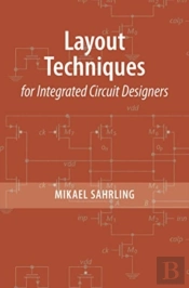 Layout Techniques For Integrated Circuit Designers