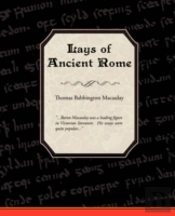 Lays Of Ancient Rome