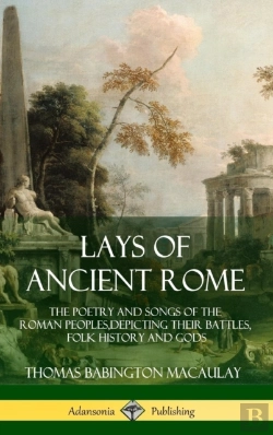 Bertrand.pt - Lays Of Ancient Rome