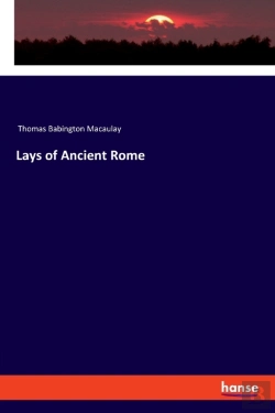Bertrand.pt - Lays Of Ancient Rome