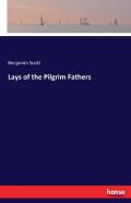 Lays Of The Pilgrim Fathers