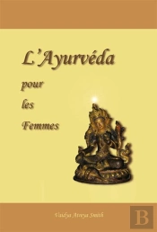 L'Ayurvéda Pour Les Femmes