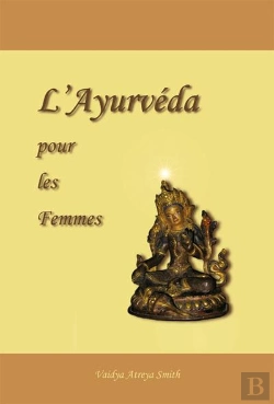 Bertrand.pt - L'Ayurvéda Pour Les Femmes