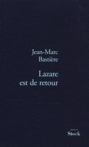 Lazare Est De Retour