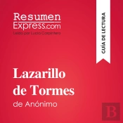 Lazarillo De Tormes, De Anónimo (Guía De Lectura)