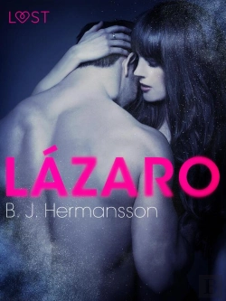Bertrand.pt - Lázaro – Um Conto Erótico