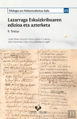 Bertrand.pt - Lazarraga Eskuizkribuaren Edizioa Eta Azterketa. Ii. Testua