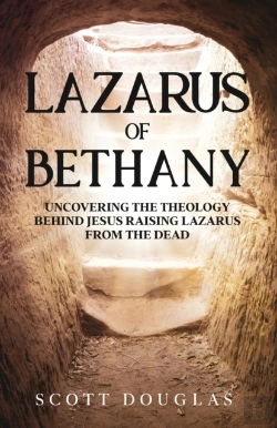 Bertrand.pt - Lazarus Of Bethany: Uncovering The Theol