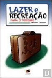 Lazer e Recreação para o Turismo