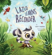 Lazlo Learns Recorder