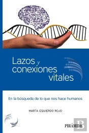 Lazos Y Conexiones Vitales