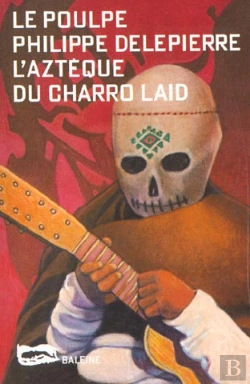 Bertrand.pt - L'Azteque Du Charro Laid