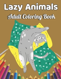 Bertrand.pt - Lazy Animals Adult Coloring Book