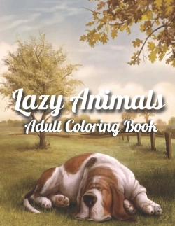 Bertrand.pt - Lazy Animals Adult Coloring Book
