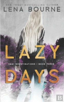 Bertrand.pt - Lazy Days (E&M Investigations, Book 3)