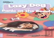 Lazy Dog And Panic At The Beach
