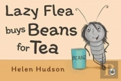 Lazy Flea Buys Beans For Tea