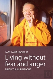 Lazy Lama Looks At Living Without Fear And Anger