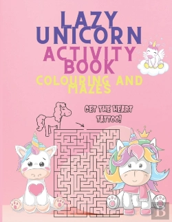Bertrand.pt - Lazy Unicorn Activity Book Colouring And Mazes