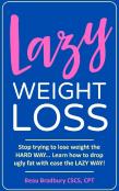 Lazy Weight Loss