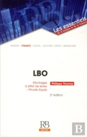 Lbo - Montages A Effet De Levier - Private Equity