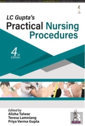 Lc Gupta'S Practical Nursing Procedures