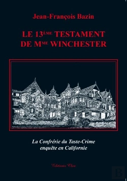 Bertrand.pt - Le 13ème Testament De La Mme Winchester